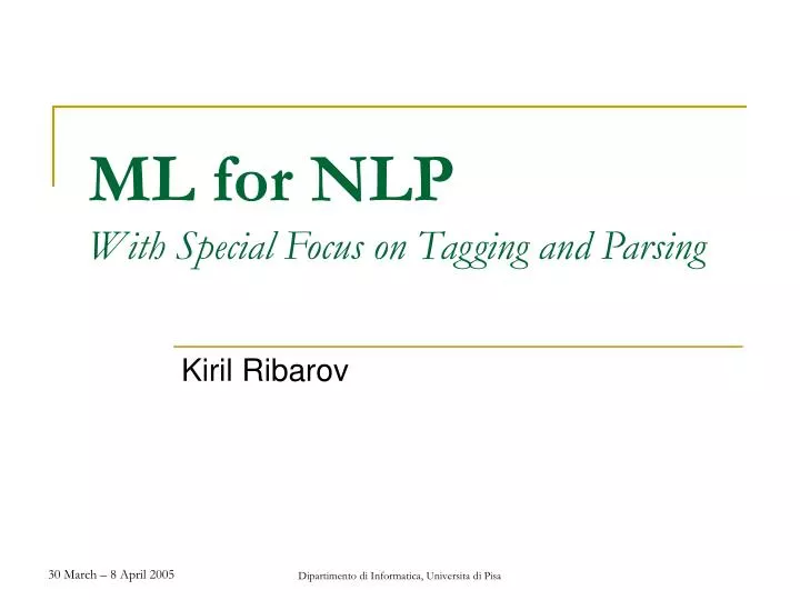 ml for nlp with special focus on tagging and parsing