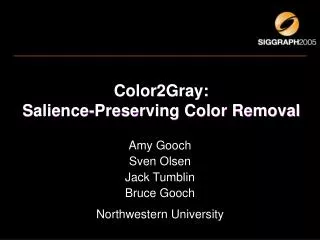 Color2Gray: Salience-Preserving Color Removal