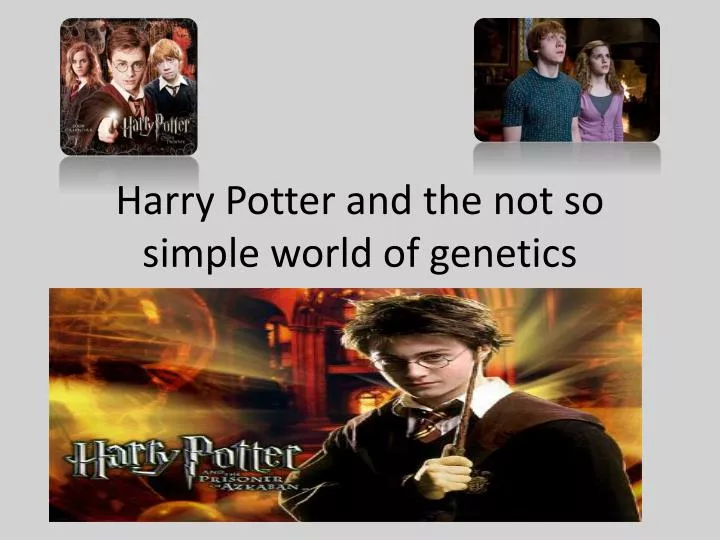 harry potter and the not so simple world of genetics