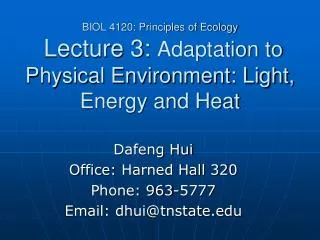 Dafeng Hui Office: Harned Hall 320 Phone: 963-5777 Email: dhui@tnstate