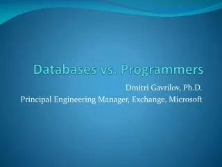 Databases vs. Programmers