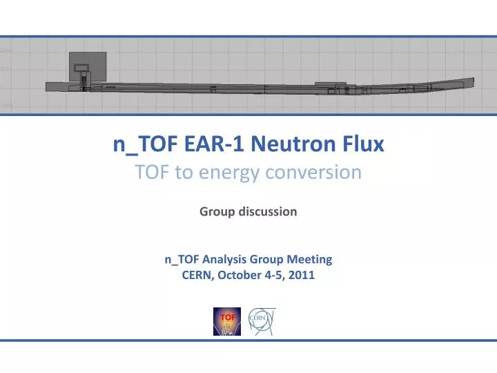 n tof ear 1 neutron flux tof to energy conversion