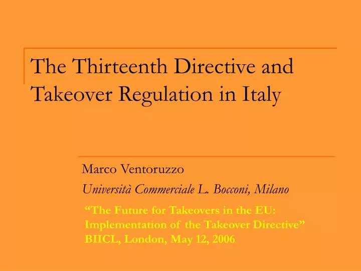 the thirteenth directive and takeover regulation in italy