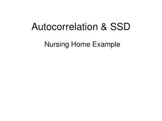 Autocorrelation &amp; SSD