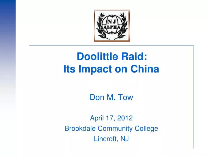 doolittle raid its impact on china don m tow