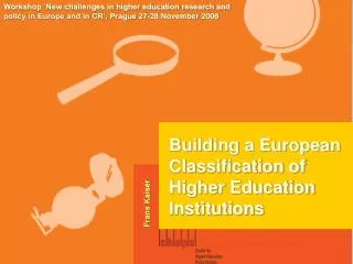 Building a European Classification of Higher Education Institutions
