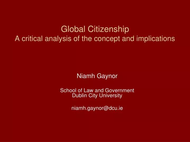 global citizenship a critical analysis of the concept and implications