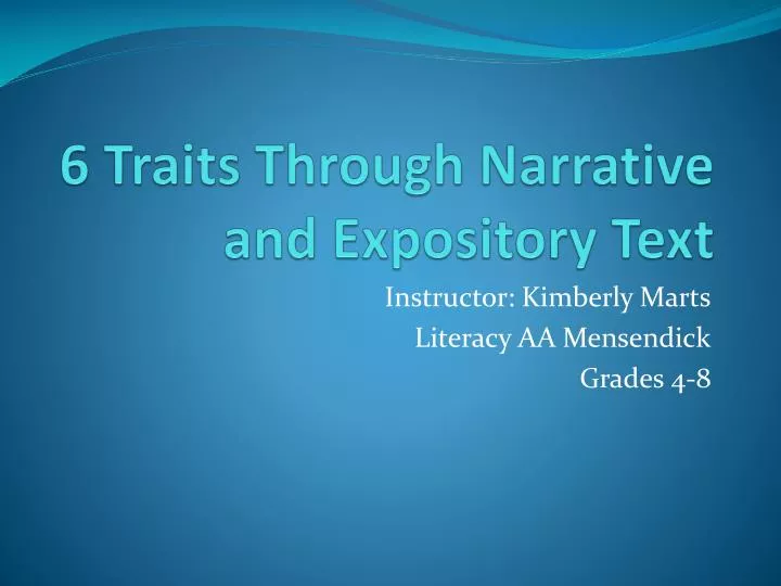 6 traits through narrative and expository text
