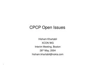 CPCP Open Issues