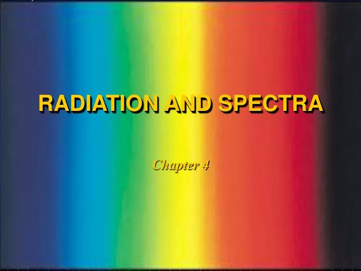 radiation and spectra