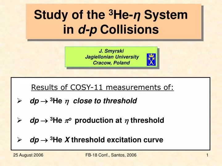 study of the 3 he system in d p collisions
