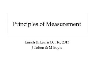 Principles of Measurement
