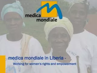 medica mondiale in Liberia -