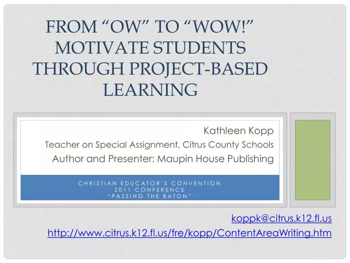 from ow to wow motivate students through project based learning