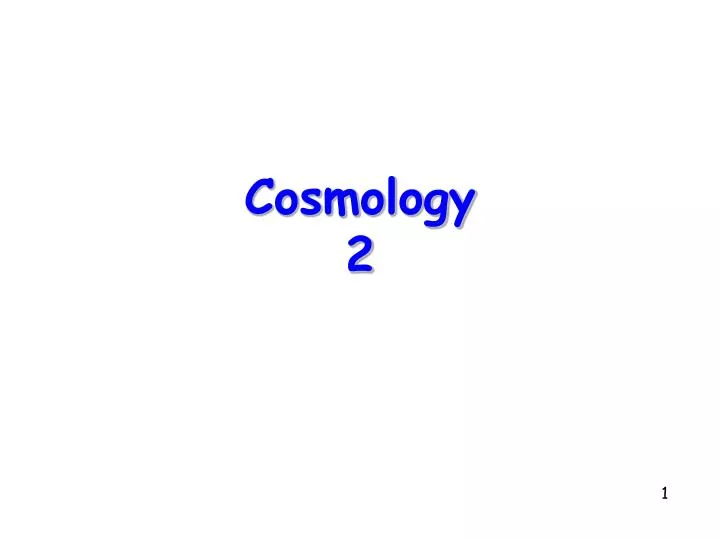 cosmology 2