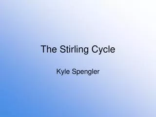 The Stirling Cycle