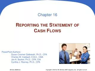 Reporting the Statement of Cash Flows