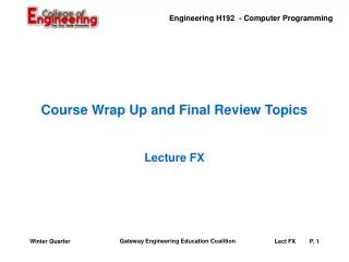 Course Wrap Up and Final Review Topics
