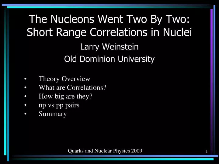 the nucleons went two by two short range correlations in nuclei