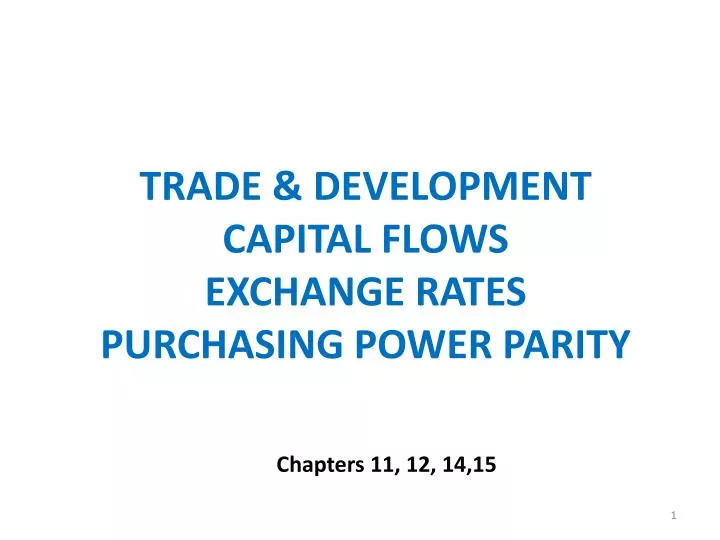 trade development capital flows exchange rates purchasing power parity