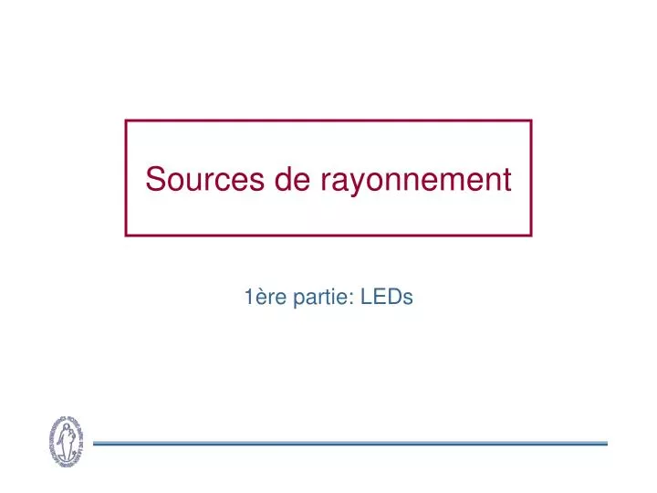 sources de rayonnement