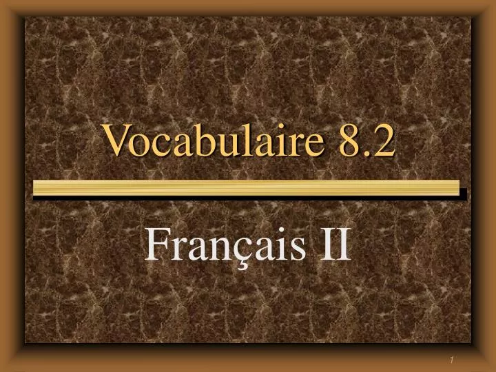 vocabulaire 8 2