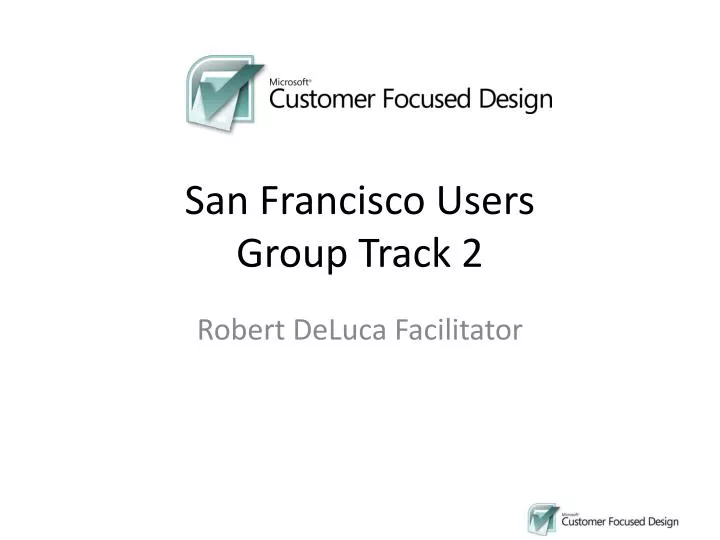 san francisco users group track 2