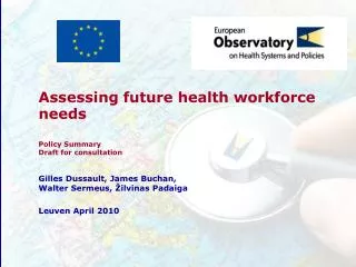 Assessing future health workforce needs Policy Summary Draft for consultation