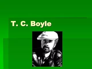 T. C. Boyle