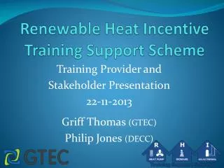 Renewable Heat Incentive Training Support Scheme