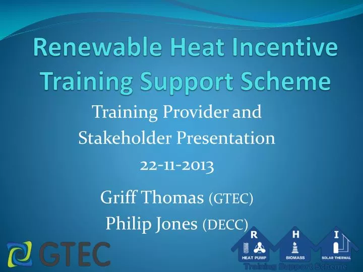 renewable heat incentive training support scheme