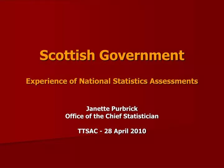 scottish government experience of national statistics assessments