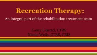 Recreation Therapy: