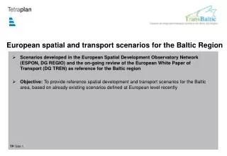 European spatial and transport scenarios for the Baltic Region