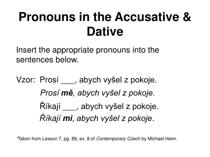 pronouns in the accusative dative