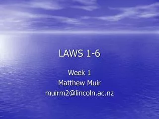 LAWS 1-6