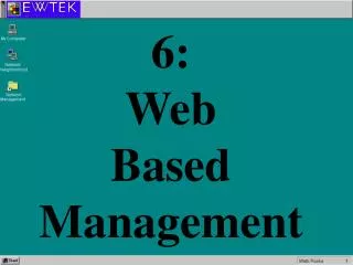 6: Web Based Management