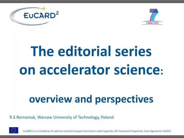 the editorial series on accelerator science overview and perspectives