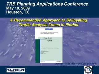 TRB Planning Applications Conference May 18, 2009 Houston, TX