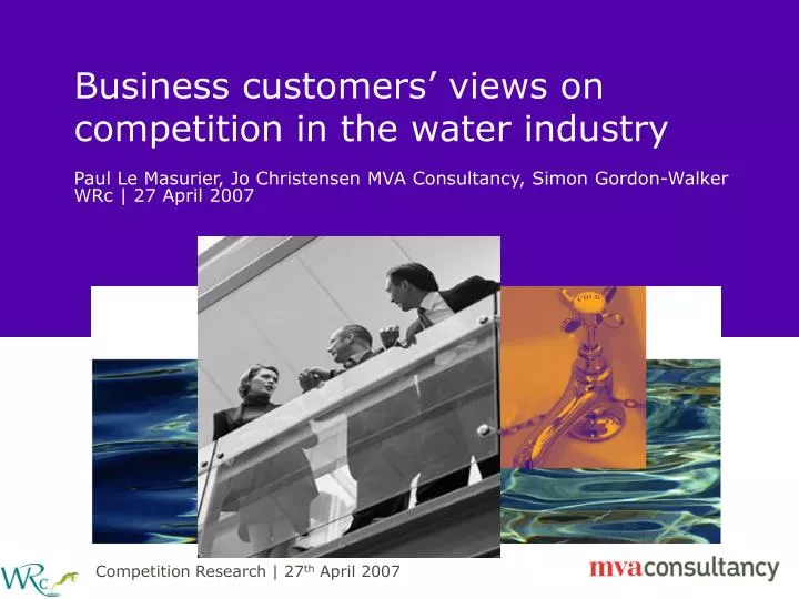 business customers views on competition in the water industry