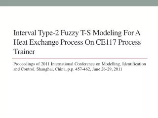 Interval Type-2 Fuzzy T-S Modeling For A Heat Exchange Process On CE117 Process Trainer