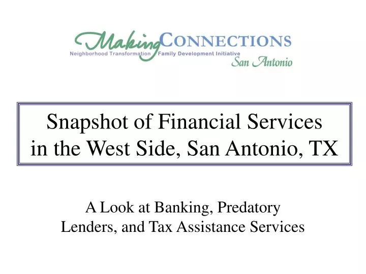 snapshot of financial services in the west side san antonio tx