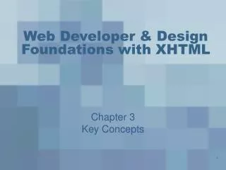 Web Developer &amp; Design Foundations with XHTML