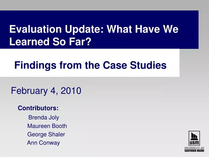 evaluation update what have we learned so far findings from the case studies