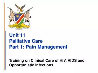 Unit 11 Palliative Care Part 1: Pain Management