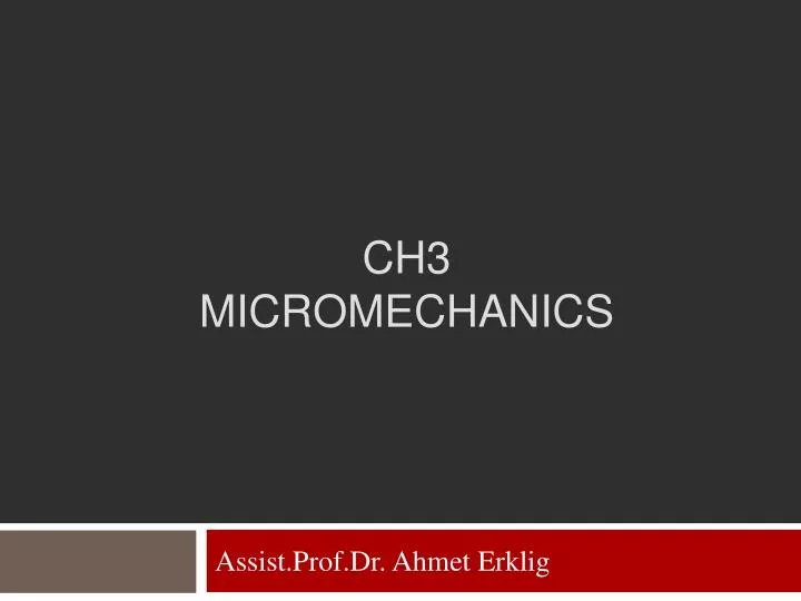 ch3 micromechanics