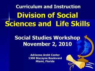 Division of Social Sciences and Life Skills