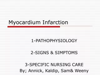 Myocardium Infarction