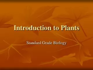 Introduction to Plants