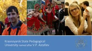 Krasnoyarsk State Pedagogical University named after V.P. Astafiev